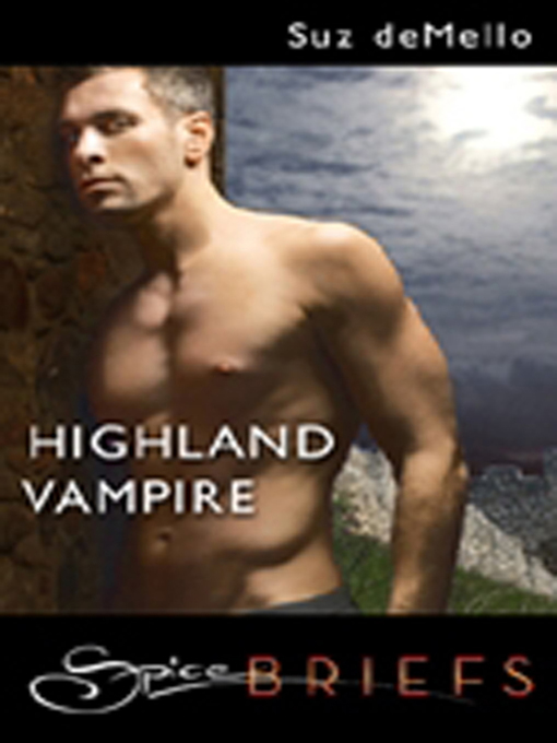 Title details for Highland Vampire by Suz Demello - Available